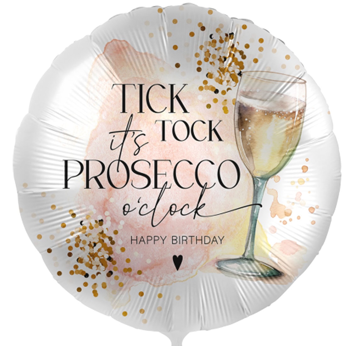 Heliumballon Tick tock its prosecco o clock